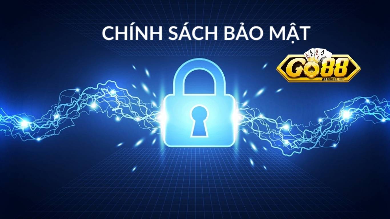 Trách nhiệm của thành viên về chính sách bảo mật tại GO88
